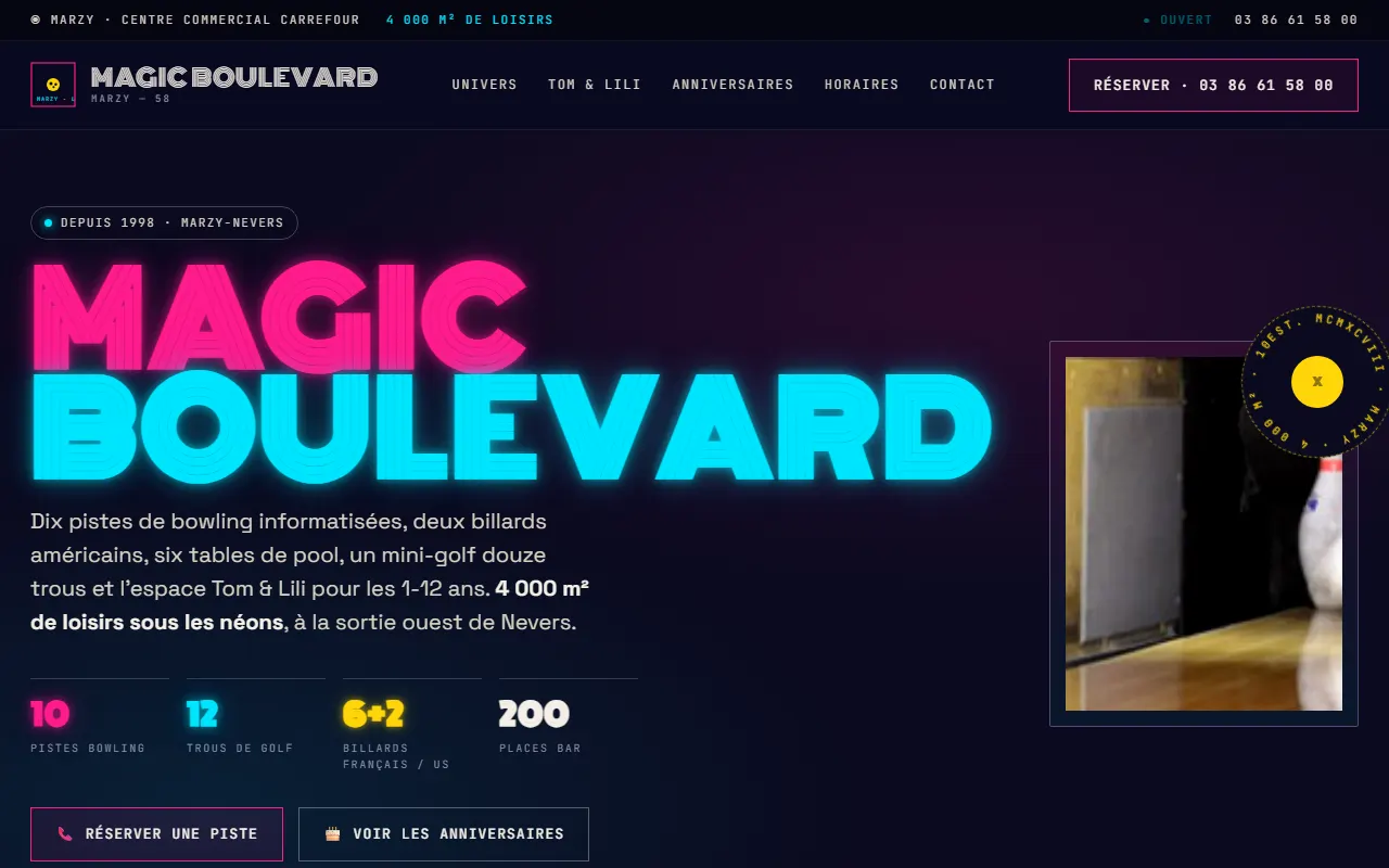 Site Magic Boulevard — bowling 10 pistes Marzy avec enseigne néon multi-shadows fuchsia et cyan, animations CSS années 80
